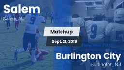 Matchup: Salem vs. Burlington City  2019