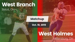 Matchup: West Branch vs. West Holmes  2019