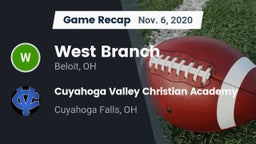 Recap: West Branch  vs. Cuyahoga Valley Christian Academy  2020