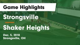 Strongsville  vs Shaker Heights  Game Highlights - Dec. 5, 2018