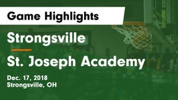 Strongsville  vs St. Joseph Academy  Game Highlights - Dec. 17, 2018