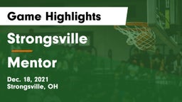 Strongsville  vs Mentor  Game Highlights - Dec. 18, 2021