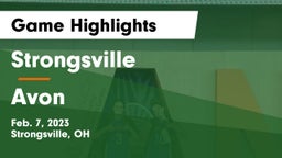 Strongsville  vs Avon  Game Highlights - Feb. 7, 2023