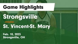 Strongsville  vs St. Vincent-St. Mary  Game Highlights - Feb. 10, 2023