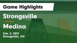Strongsville  vs Medina  Game Highlights - Feb. 3, 2023