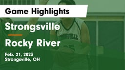 Strongsville  vs Rocky River   Game Highlights - Feb. 21, 2023