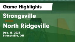 Strongsville  vs North Ridgeville  Game Highlights - Dec. 18, 2023