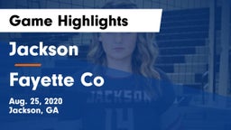 Jackson  vs Fayette Co Game Highlights - Aug. 25, 2020