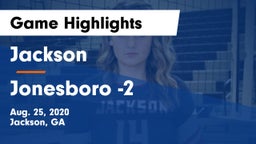 Jackson  vs Jonesboro  -2 Game Highlights - Aug. 25, 2020