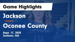 Jackson  vs Oconee County  Game Highlights - Sept. 17, 2020