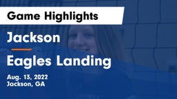 Jackson  vs Eagles Landing  Game Highlights - Aug. 13, 2022