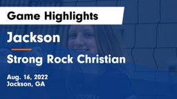 Jackson  vs Strong Rock Christian Game Highlights - Aug. 16, 2022