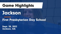 Jackson  vs First Presbyterian Day School Game Highlights - Sept. 28, 2022