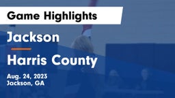Jackson  vs Harris County  Game Highlights - Aug. 24, 2023