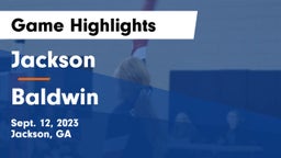 Jackson  vs Baldwin  Game Highlights - Sept. 12, 2023