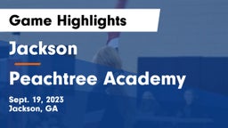 Jackson  vs Peachtree Academy Game Highlights - Sept. 19, 2023