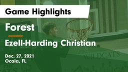 Forest  vs Ezell-Harding Christian  Game Highlights - Dec. 27, 2021