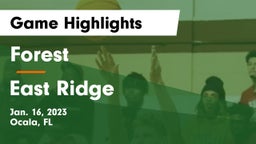 Forest  vs East Ridge Game Highlights - Jan. 16, 2023