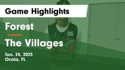Forest  vs The Villages  Game Highlights - Jan. 24, 2023