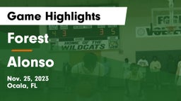 Forest  vs Alonso  Game Highlights - Nov. 25, 2023