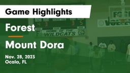 Forest  vs Mount Dora  Game Highlights - Nov. 28, 2023
