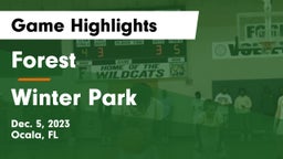 Forest  vs Winter Park  Game Highlights - Dec. 5, 2023