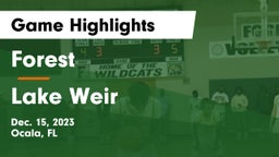 Forest  vs Lake Weir  Game Highlights - Dec. 15, 2023