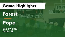 Forest  vs Pope  Game Highlights - Dec. 29, 2023