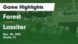 Forest  vs Lassiter  Game Highlights - Dec. 30, 2023