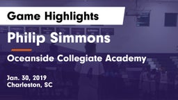 Philip Simmons  vs Oceanside Collegiate Academy Game Highlights - Jan. 30, 2019
