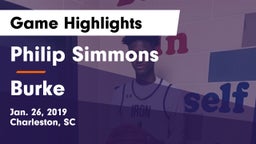 Philip Simmons  vs Burke  Game Highlights - Jan. 26, 2019