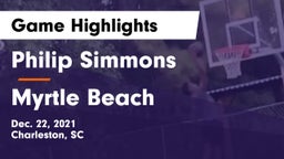 Philip Simmons  vs Myrtle Beach  Game Highlights - Dec. 22, 2021