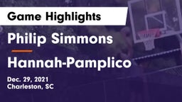 Philip Simmons  vs Hannah-Pamplico  Game Highlights - Dec. 29, 2021