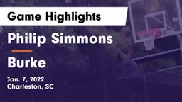 Philip Simmons  vs Burke  Game Highlights - Jan. 7, 2022