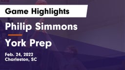 Philip Simmons  vs York Prep  Game Highlights - Feb. 24, 2022