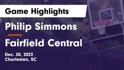 Philip Simmons  vs Fairfield Central  Game Highlights - Dec. 30, 2022