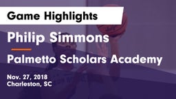 Philip Simmons  vs Palmetto Scholars Academy Game Highlights - Nov. 27, 2018
