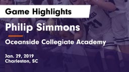 Philip Simmons  vs Oceanside Collegiate Academy Game Highlights - Jan. 29, 2019