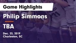 Philip Simmons  vs TBA Game Highlights - Dec. 23, 2019