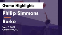 Philip Simmons  vs Burke  Game Highlights - Jan. 7, 2022