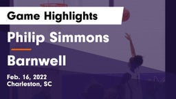 Philip Simmons  vs Barnwell  Game Highlights - Feb. 16, 2022