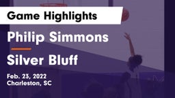Philip Simmons  vs Silver Bluff Game Highlights - Feb. 23, 2022