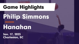 Philip Simmons  vs Hanahan  Game Highlights - Jan. 17, 2023