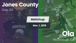 Matchup: Jones County vs. Ola  2019