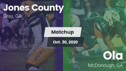 Matchup: Jones County vs. Ola  2020