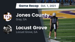 Recap: Jones County  vs. Locust Grove  2021