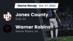 Recap: Jones County  vs. Warner Robins   2023
