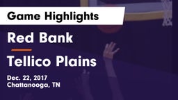 Red Bank  vs Tellico Plains Game Highlights - Dec. 22, 2017
