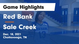 Red Bank  vs Sale Creek Game Highlights - Dec. 18, 2021