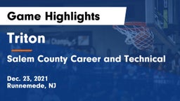 Triton  vs Salem County Career and Technical Game Highlights - Dec. 23, 2021